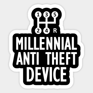 Millennial anti theft device w Sticker